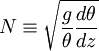 N \equiv \sqrt{\frac{g}{\theta}\frac{d\theta}{dz}}